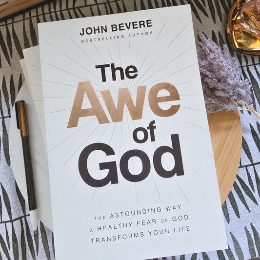 The Awe Of God: The Astounding Way A Healthy Fear Of God Transforms Your Life